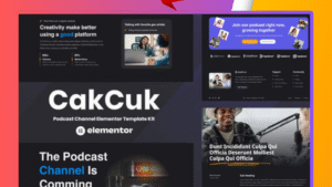 CakCuk - Podcast Channel Elementor Template Kit
