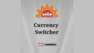 Aelia Currency Switcher for WooCommerce