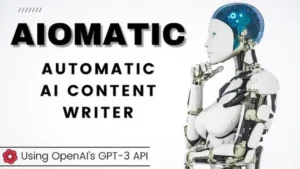 AIomatic - Automatic AI Content Writer