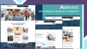 Armanee - Blog and Magazine Elementor Pro Template Kit