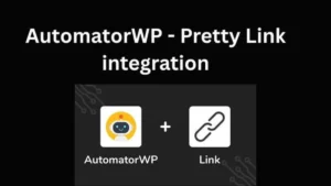 AutomatorWP - Pretty Link integration