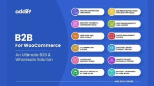 B2B for WooCommerce (by Addify)