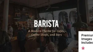 Barista - Modern Theme for Cafes, Coffee Shops and Bars