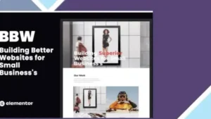 BBW - Building Better Websites for Small Business Elementor Template Kit