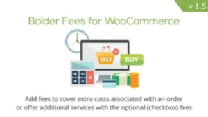 Bolder Fees for WooCommerce