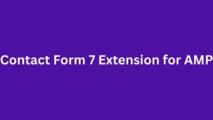 Contact Form 7 Extension for AMP