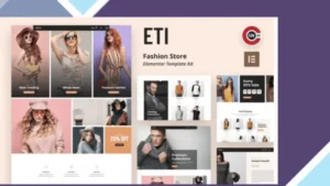 ETI - Fashion Store Elementor Template Kit