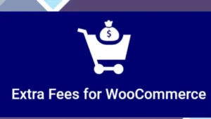 Extra Fees for WooCommerce