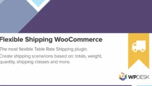 Flexible Shipping PRO WooCommerce