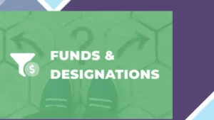 Give Funds and Designations