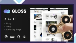Gloss - Viral News Magazine WordPress Blog Theme and Shop