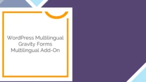 Gravity Forms Multilingual