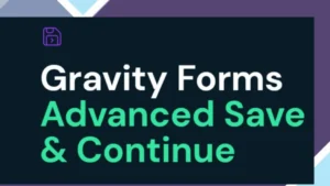 Gravity Perks Advanced Save and Continue