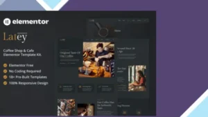 Latey - Coffee Shop and Cafe Elementor Template Kit