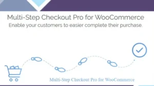 Multi-Step Checkout Pro for WooCommerce