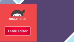 Ninja Forms Table Editor