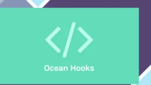 OceanWP Ocean Hooks