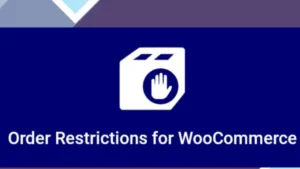 Order Restrictions for WooCommerce