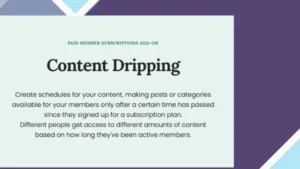 Paid Member Subscriptions Content Dripping