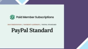 Paid Member Subscriptions Recurring Payments for PayPal Standard