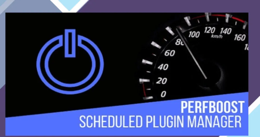 PerfBoost Scheduled Plugin Manager 1 PerfBoost Scheduled Plugin Manager