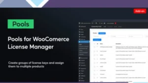 Pools For WooCommerce License Manager