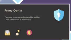 Pretty Opt-In - WordPress Content Locker and Lead Generation Plugin