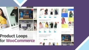 Product Loops for WooCommerce