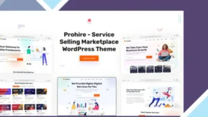 Prohire - Service Selling Marketplace WordPress