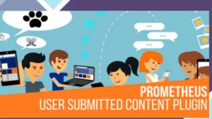 Prometheus User Submitted Content Plugin