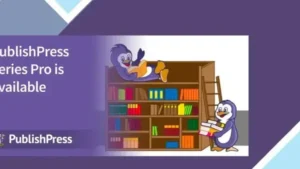 PublishPress Series Pro