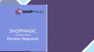 ShopMagic Review Requests