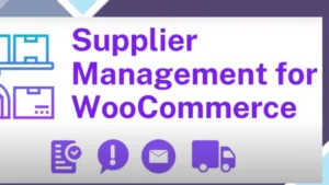 Supplier Management for Woocommerce