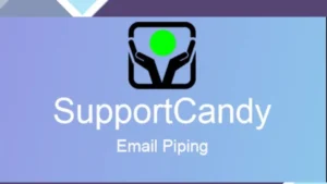 SupportCandy Email Piping