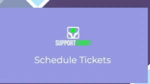 SupportCandy Schedule Tickets