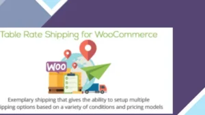Table Rate Shipping for WooCommerce