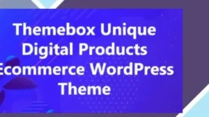 Themebox - Digital Products Ecommerce WordPress Theme