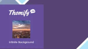 Themify Builder Infinite Background