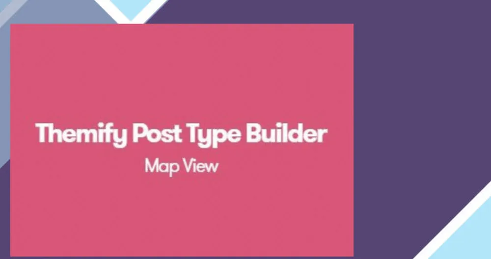 Themify Post Type Builder Map View