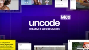 Uncode - Creative & WooCommerce WordPress Theme