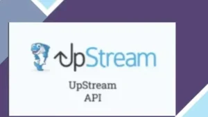 UpStream API Extension
