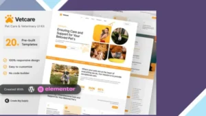 VetCare - Pet Care and Veterinary Elementor Template Kit for Animal Clinics