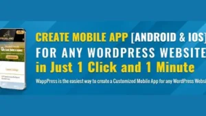Wapppress - Android Mobile App Builder for WordPress