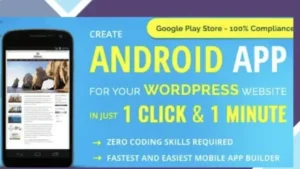 Wapppress builds Android Mobile App for any WordPress website