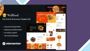 Wellfood - Fast Food and Restaurant Elementor Pro Template Kit