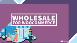 Wholesale For WooCommerce