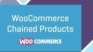 WooCommerce Chained Products