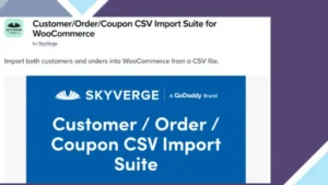 WooCommerce Customer Order Coupons CSV Import Suite