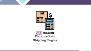 WooCommerce Distance Rate Shipping