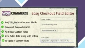 WooCommerce Easy Checkout Field Editor